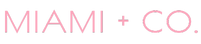 MIAMI + CO.